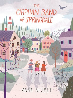 cover image of The Orphan Band of Springdale